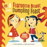 A Fearsome Beast And A Dumpling Feast