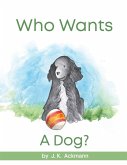 Who Wants a Dog?