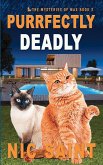 Purrfectly Deadly Purrfectly Deadly