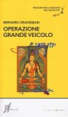 Operazione grande veicolo
