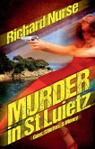 Murder in St. Luietz (Guns - Stilettos & Money)
