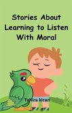 Stories About Learning to Listen With Moral