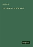 The Evolution of Christianity The Evolution of Christianity
