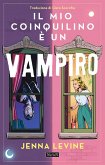 Il mio coinquilino è un vampiro Il mio coinquilino è un vampiro