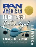 Pan American Flight #863 to Paradise! Vol. 1 Pan American Flight #863 to Paradise! Vol. 1