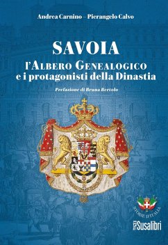 Cover Savoia. L'albero genealogico e i protagonisti della dinastia