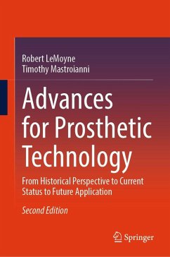 Advances for Prosthetic Technology Advances for Prosthetic Technology