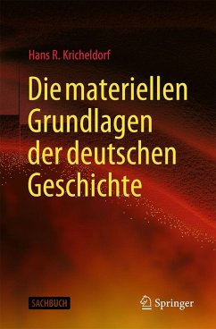 Cover Die materiellen Grundlagen der deutschen Geschichte