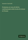 Prelezione al corso di diritto costituzionale nella Scuola di scienze in Firenze Prelezione al corso di diritto costituzionale nella Scuola di scienze in Firenze