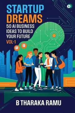 Startup Dreams - B Tharaka Ramu
