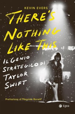Cover There's nothing like this. Il genio strategico di Taylor Swift