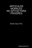 ARTICULOS MORALES NO APTOS PARA PROGRES