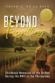 Beyond Forgetting Beyond Forgetting