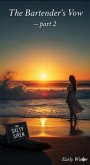 The Bartender's vow -- part 2 (eBook, ePUB)