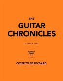 The Guitar Chronicles (eBook, ePUB)