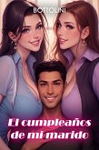 El cumpleaños de mi marido (eBook, ePUB)