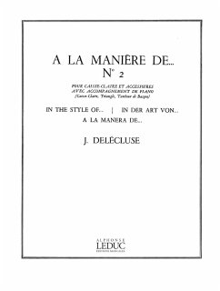 A la maničre de ... vol.2 pour caisse-claire et accessoires et piano (triangle, tambour de basque) A la maničre de ... vol.2 pour caisse-claire et accessoires et piano (triangle, tambour de basque)