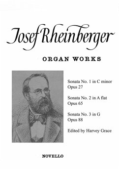 Cover 3 SONATAS FOR ORGAN (OP.27, 65 AND OP.88) ORGAN WORKS