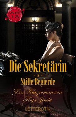 Cover Die Sekretärin - Stille Begierde (eBook, ePUB)