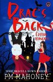 Drac's Back - Édition Française (Série Dracula Down Under, #1) (eBook, ePUB) Drac's Back - Édition Française (Série Dracula Down Under, #1) (eBook, ePUB)