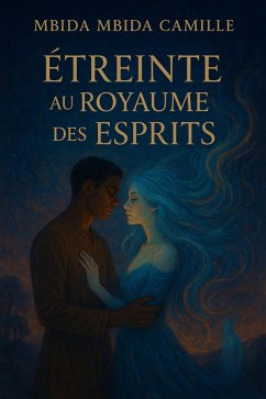 Cover Étreinte au Royaume des Esprits (eBook, ePUB)