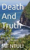Death And Truth (eBook, ePUB) Death And Truth (eBook, ePUB)