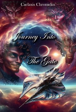 Cover Journey Into The Gate (Caelaxis Chronicles) (eBook, ePUB)