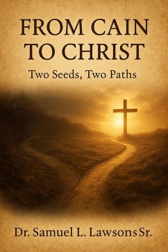From Caine To Christ (eBook, ePUB) - Lawson, Samuel L