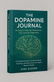 The Dopamine Journal (eBook, ePUB) The Dopamine Journal (eBook, ePUB)