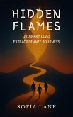 Hidden Flames (eBook, ePUB) Hidden Flames (eBook, ePUB)