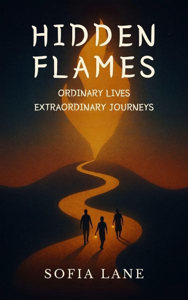 Hidden Flames (eBook, ePUB) Hidden Flames (eBook, ePUB)