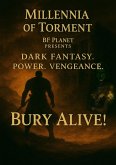 Bury Alive! (eBook, ePUB)