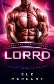 Lorrd (Vaxxlian Alien Mail Order Brides (Intergalactic Dating Agency), #8) (eBook, ePUB)