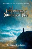 Inheritance of Stone and Tide (Echoes of Silence, #2) (eBook, ePUB) Inheritance of Stone and Tide (Echoes of Silence, #2) (eBook, ePUB)