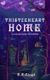 ThistleHeart Home (eBook, ePUB) ThistleHeart Home (eBook, ePUB)