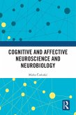 Cognitive and Affective Neuroscience and Neurobiology (eBook, ePUB)
