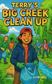 Terry's Big Creek Clean Up (Where Dignity Grows, #7) (eBook, ePUB)