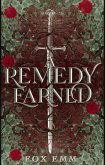A Remedy Earned (eBook, ePUB) A Remedy Earned (eBook, ePUB)