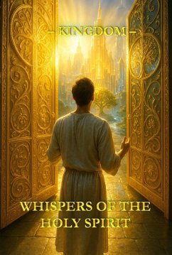 Cover Whispers of the Holy Spirit - Kingdom (eBook, ePUB)