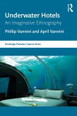 Underwater Hotels (eBook, PDF)