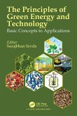 The Principles of Green Energy & Technology (eBook, PDF) The Principles of Green Energy & Technology (eBook, PDF)