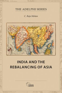 Cover India and the Rebalancing of Asia (eBook, PDF)