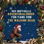 Der inoffizielle Adventskalender für Fans von The Walking Dead