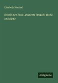 Briefe der Frau Jeanette Strauß-Wohl an Börne