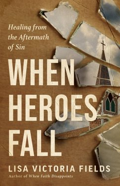When Heroes Fall - Fields, Lisa Victoria When Heroes Fall - Fields, Lisa Victoria