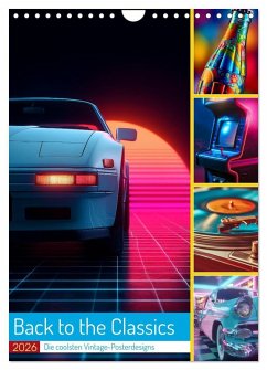Back to the Classics (Wandkalender 2026 DIN A4 hoch), CALVENDO Monatskalender - Calvendo;Gierok-Latniak, Steffen Back to the Classics (Wandkalender 2026 DIN A4 hoch), CALVENDO Monatskalender - Calvendo;Gierok-Latniak, Steffen