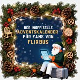 Der inoffizielle Adventskalender für Fans von FlixBus Der inoffizielle Adventskalender für Fans von FlixBus