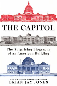 The Capitol - Jones, Brian Jay The Capitol - Jones, Brian Jay