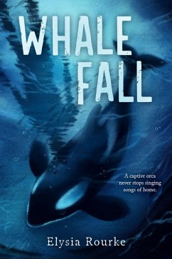 Whale Fall - Rourke, Elysia