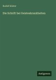 Die Schrift bei Geisteskrankheiten